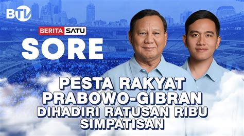 LIVE Pesta Rakyat Prabowo Gibran Dihadiri Ratusan Ribu Simpatisan