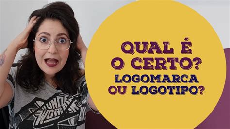 Qual O Certo Logotipo Ou Logomarca Youtube