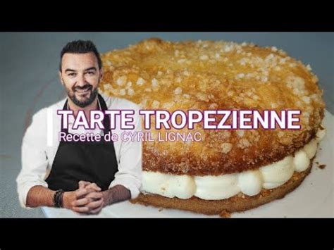 La Tarte Tropezienne La Recette De Cyril Lignac Youtube