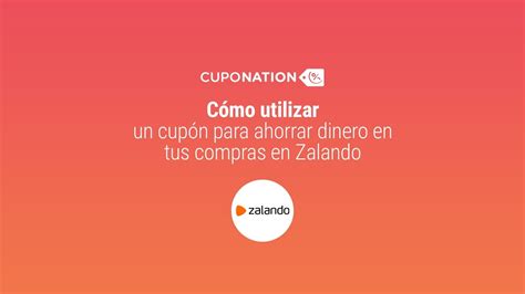 ¿quieres Aprender A Utilizar Correctamente El Código Descuento Zalando