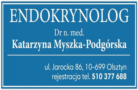 Katarzyna Myszka Podg Rska Endokrynolog Olsztyn