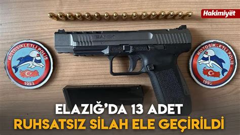 Elazığ da 13 Adet Ruhsatsız Silah Ele Geçirildi