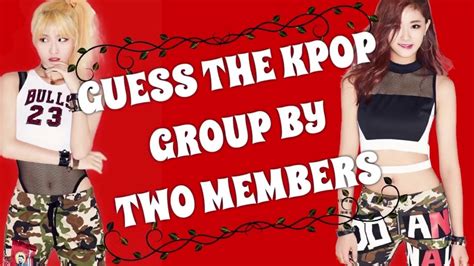 Guess The Kpop Group By Two Members KPOP GAMES YouTube