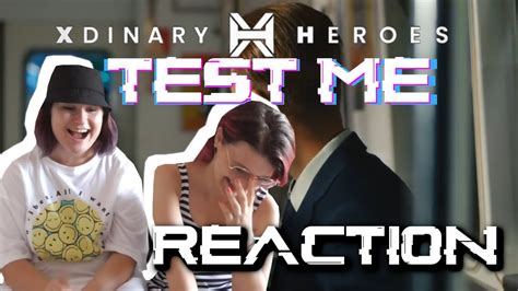 REACTION Xdinary Heroes Test Me YouTube