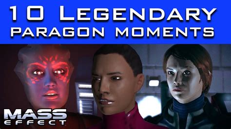 Mass Effect 1 Top 10 Legendary Paragon Moments Youtube