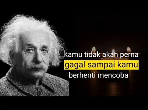 Kata Kata Bijak Quotes Dari Albert Einstein Penuh Makna Youtube