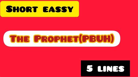 Short Essay The Holy Prophet In English Easy Lines On Hazart