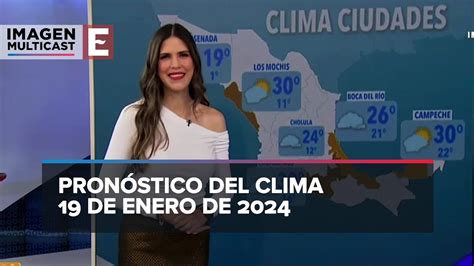 Clima Para Hoy De Enero De Youtube