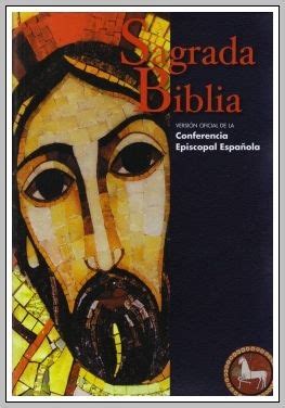 Sagrada Biblia versión oficial de la Conferencia Episcopal Española