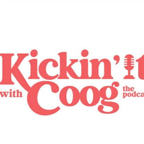 Kickin It With Cøøg Podcast On Spotify