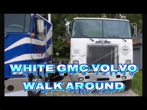 Cabover White GMC Volvo Walk Around YouTube