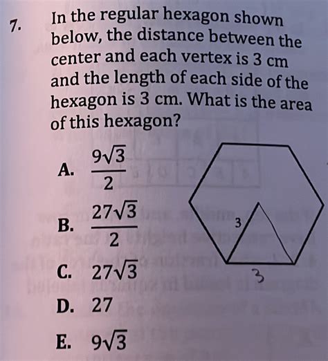 Solved 7 In The Regular Hexagon Shown Below The Distance Between The