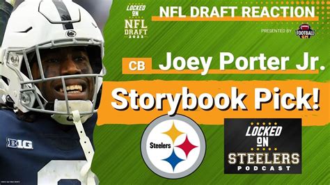 Why Joey Porter Jr Was Drafted By The Pittsburgh Steelers Nfl