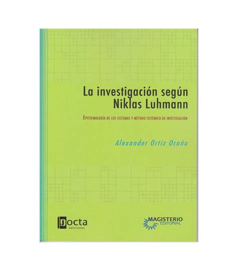 Comprar LA INVESTIGACIÓN SEGÚN NIKLAS LUHMANN Epistemología de los