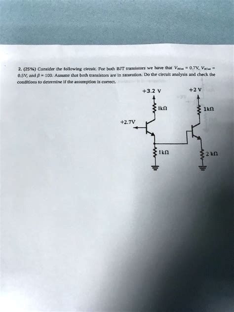 Video Solution 225 Consider The Following Circuit For Both Bjt Transistors We Have That