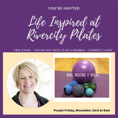 Celebrate Purple Friday November Life Inspired Roll Release And Relax Class Rivercity