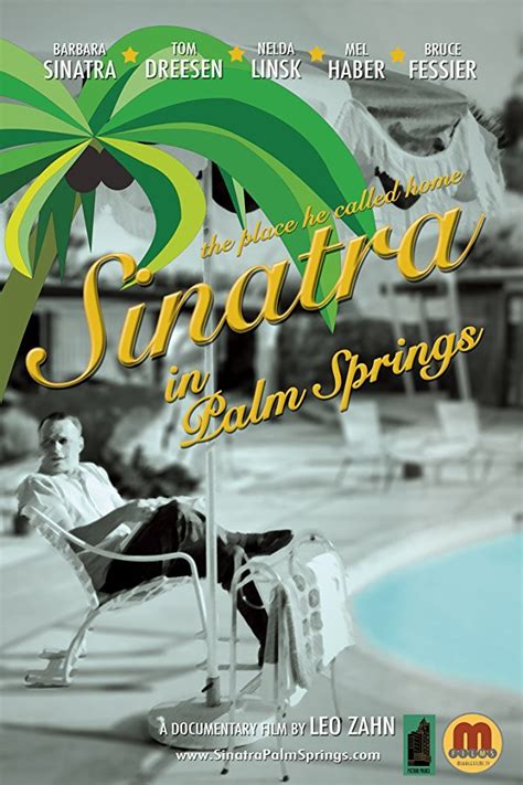 Sinatra In Palm Springs By Leo Zahn