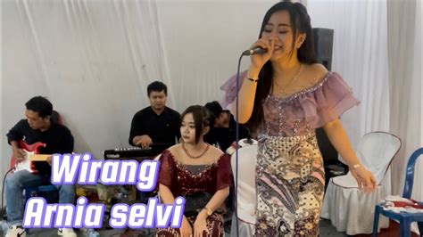 WIRANG Cover ARNIA SELVI DENNY CAK NAN YouTube