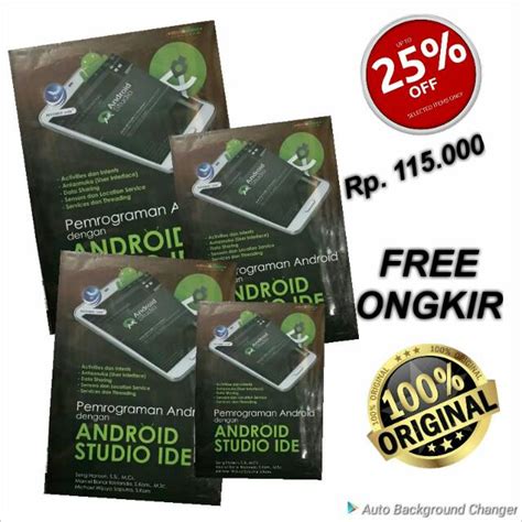 Jual BUKU PEMROGRAMAN ANDROID DENGAN ANDROID STUDIO IDE ORIGINAL