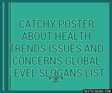 100 Catchy Poster About Health Trends Issues And Concerns Global Level