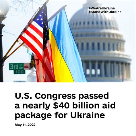 Us Congress Passed A Nearly 40 Billion Aid Package For Ukraine We Are Ukraine