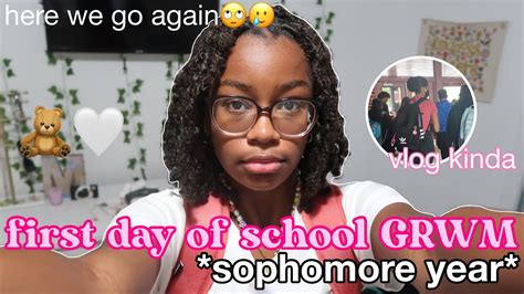 First Day Of School Grwm Sophomore Year Vlog 2021 Youtube