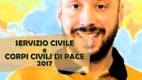 Servizio Civile Online I Bandi Ecco I Corpi Civili Di Pace Youtube