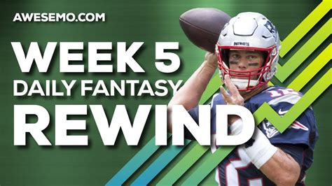 Nfl Dfs Strategy Show Week 5 Recap 2019 Fantasy Football Draftkings