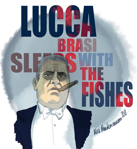 The Godfather Best Movie Line Ever Luca Brasi Sleeps With The Fishes