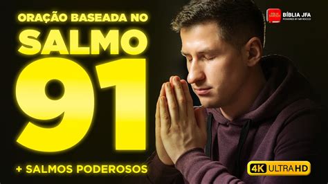 OraÇÃo Baseada No Salmo 91 Noite De Sono Tranquila Vencer Insônia