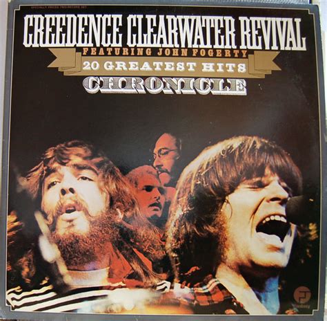 Creedence Clearwater Revival Featuring John Fogerty Chronicle The