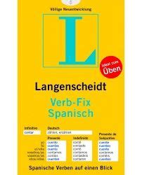 Langenscheidt Verb Tabellen Spanisch Inkl Verb Fix Spanisch Kaufen