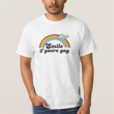 SMILE IF YOU RE GAY T Shirt Zazzle