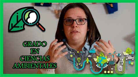 📚estudiar El Grado En Ciencias Ambientales♻️🌳🌍 Por Qué Estudiar Este