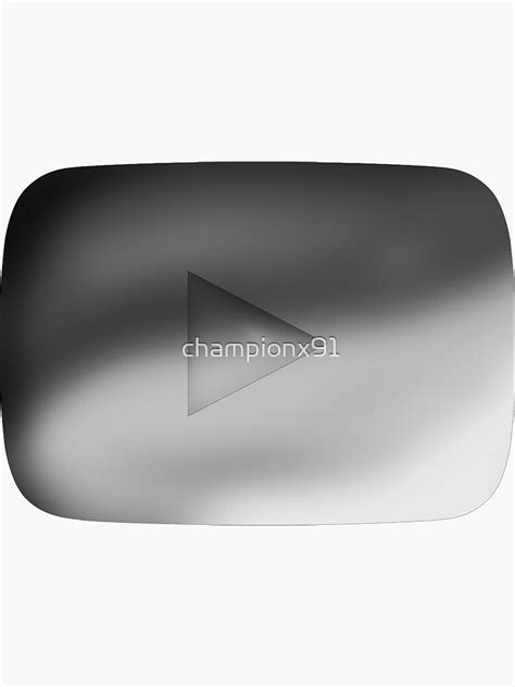 Youtube Silver Play Button Sticker By Championx91 Redbubble