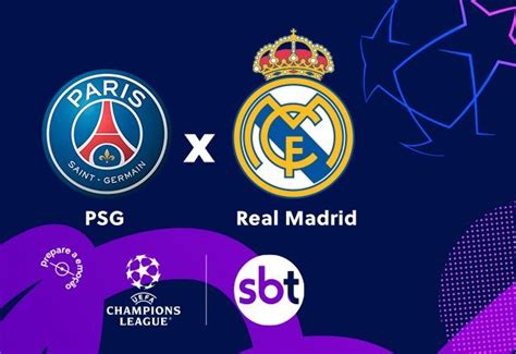 Sbt Transmite Psg X Real Madrid Pelas Oitavas De Final Da Champions