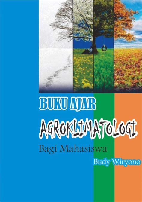 Buku Ajar Agroklimatologi Bagi Mahasiswa Penerbit Deepublish