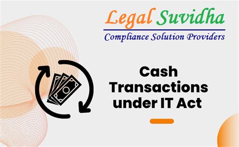 Cash Transactions Under IT Act Legal Suvidha Providers