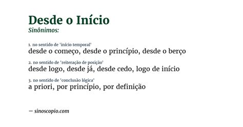 Desde O Inicio - Sinônimos de Desde O Início [por sentido] - Sinoscópio