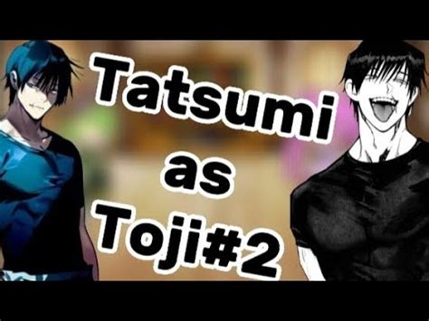 Akame Ga Kill React To Tatsumi As Fushiguro Toji Youtube