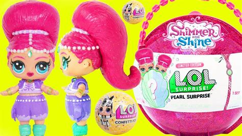 Lol Surprise Babies Open Big Giant Ball With Shimmer And Shine