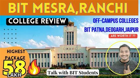 BIT Mesra Full College Review 2023 Bit Mesra Cutoff S Placement College