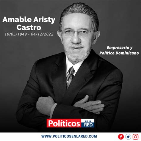 Fallece El Exsenador De La Altagracia Amable Aristy Castro Politicos