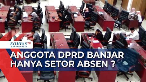 Rapat Paripurna Minim Yang Hadir Sejumlah Anggota Dprd Banjar Diduga