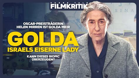 GOLDA ISRAELS EISERNE LADY Kritik Review Schwieriger Film In