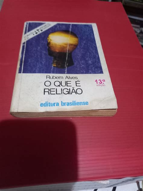 Livro O Que Religi O Rubem Alves Edi O Livro Usado