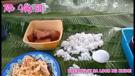 Tita Vlog Breakfast Sa Loob Ng Kubo Short Vlog Youtube