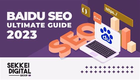 Guide To Baidu SEO Best Practices In China Sekkei Digital Group