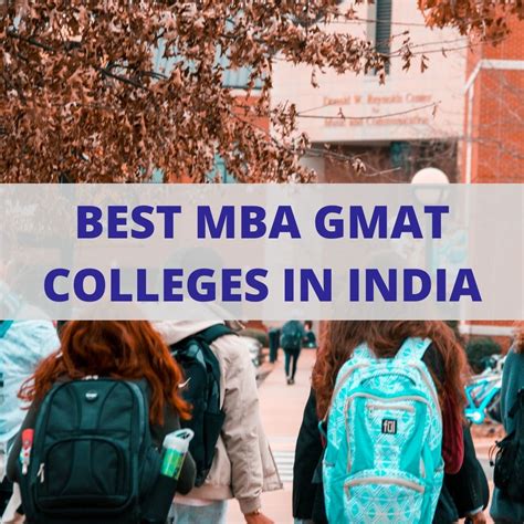 Best MBA GMAT Colleges In India Best MBA Admissions Consultants In