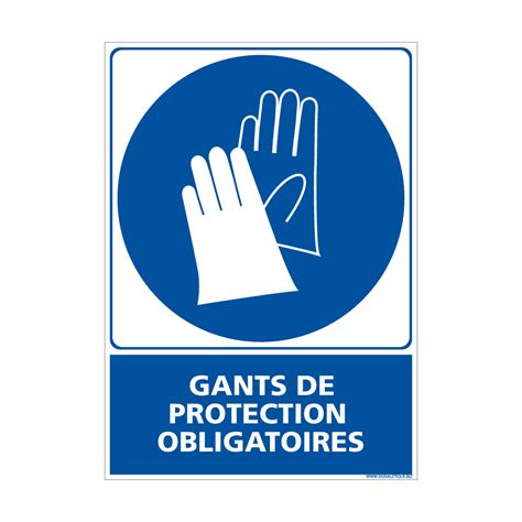 Panneau De Port De Gants De Protection Obligatoires Obligation Port